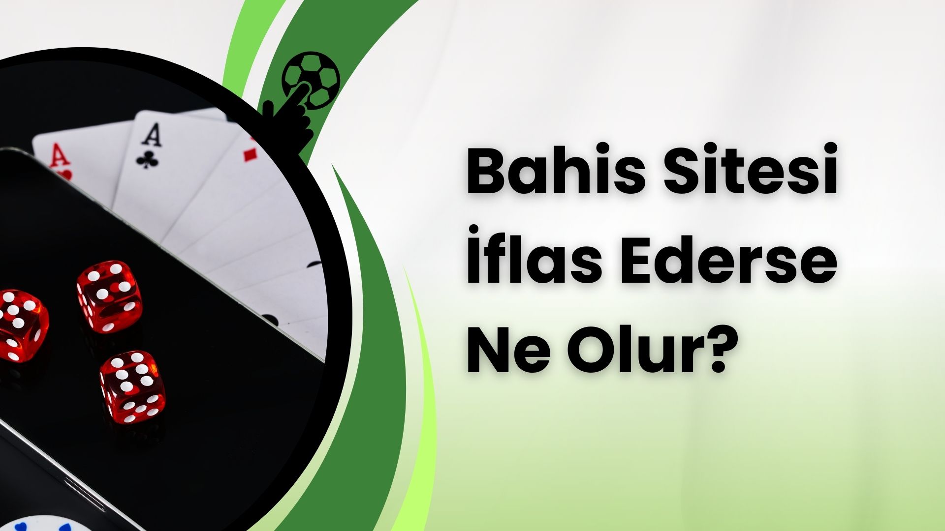 Bahis Sitesi İflas Ederse Ne Olur?